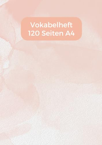 Vokabelheft: 2 Spalten 120 Seiten A4 - Schulheft zum Vokabeln üben, Vokabeltrainer, Schule Vokabeln lernen, Heft Pastell