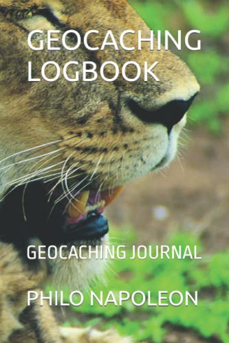 GEOCACHING LOGBOOK: GEOCACHING JOURNAL
