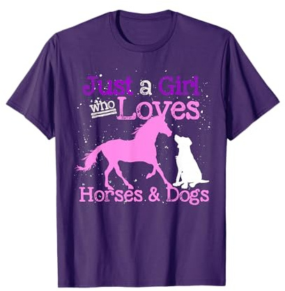 Just A Girl Who Loves Horses And Dogs Animal Women Horse T-Shirt