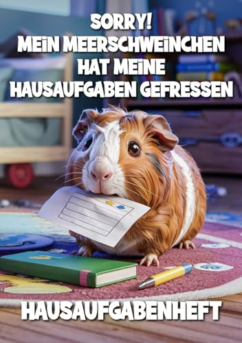 Hausaufgabenheft Meerschweinchen: DIN A5 Schulplaner mit Stundenplänen & Mehr für Grundschule oder Realschule & Gymnasium mit Haustier Motiv für Kinder