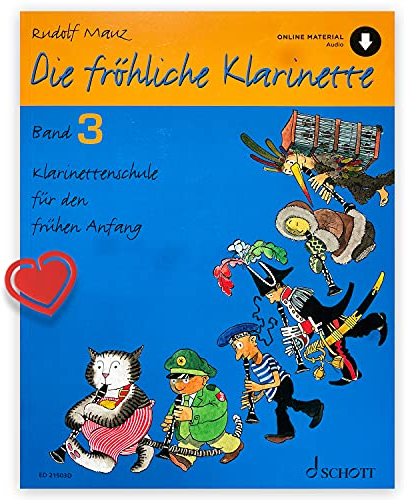 Die fröhliche Klarinette: Klarinettenschule für den frühen Anfang (Überarbeitete Neuauflage). Band 3. Klarinette. Lehrbuch mit Online-Audiodateien und herzförmiger Notenklammer - ISBN: 9783795798932
