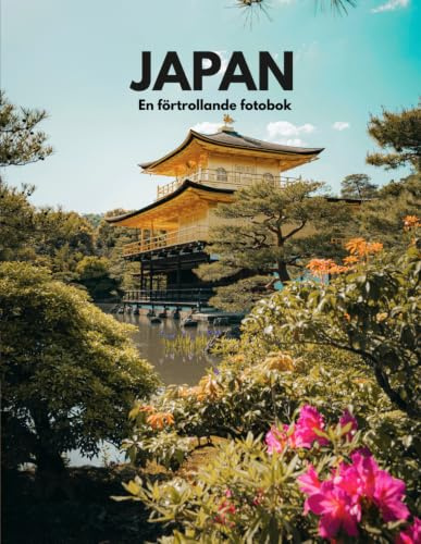 Japan – En förtrollande fotobok med 100 högkvalitativa bilder som utforskar stadsgränder, natursköna vyer, blommor, läcker mat och ikoniska tågstationer