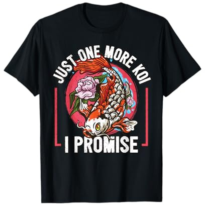Koi Keeper Koi Aquaristics I More Koi T-Shirt