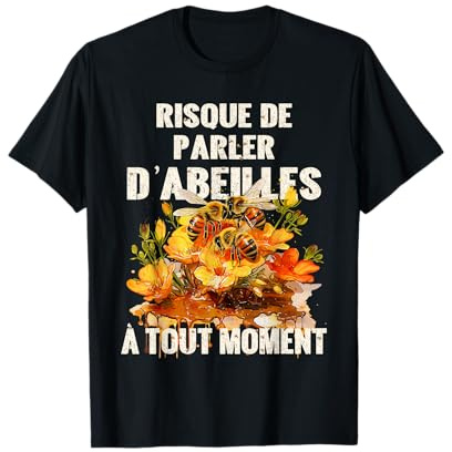 Abeilles sur fleurs & miel citation humoristique apiculteur T-Shirt