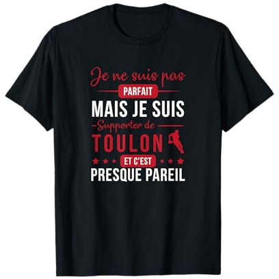 Cadeau Supporter Toulonnais Rugby Humour Sympa T-Shirt