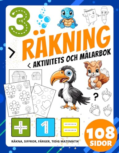 Förskolebok för Räkning och Tidig Matematik Målarbok för Småbarn och Barn i åldrarna 2-4-8 år: Siffror, Räkning, Matchning, Klassificering, Färger, ... Matematik, Räkneövningar och Färgläggning