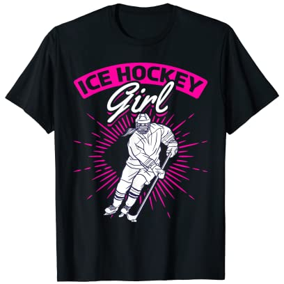 Eishockey Mädchen I Eishockeyspieler Eishockey Mädchen T-Shirt