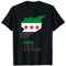 Syrien/Syria flag , Free syria/Syrien Flag Gift. T-Shirt