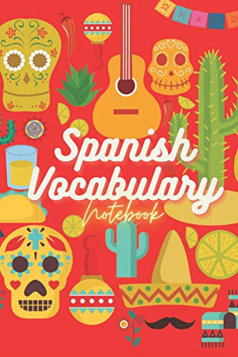 Spanish Vocabulary Notebook: Notebook For Spanish Class Notes with 2 columns , Perfect for learning Spanish language 6 x 9 inches 120 lined pages.