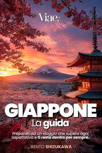 GIAPPONE - Guida Completa: Templi Millenari, Città Futuristiche e Paesaggi da Sogno – Kyoto, Osaka, Tokyo e molto altro, tra Tradizione e Modernità con itinerari pratici e consigli locali. +eBook PDF