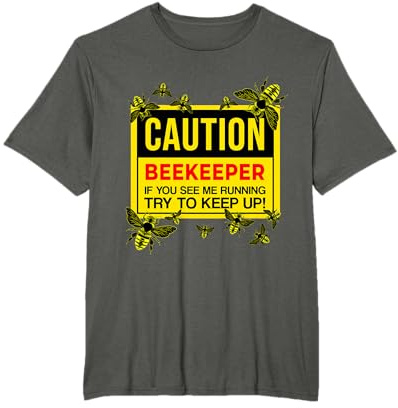 Caution Beekeeper Beekeeping T-Shirt
