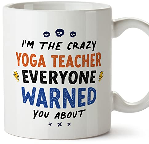 Mugffins Tasses pour PROFESSEURE DE YOGA - En Anglais - Cadeau original pour PROFESSEURE DE YOGA - Everyone warned you about - 11 oz / 330 ml