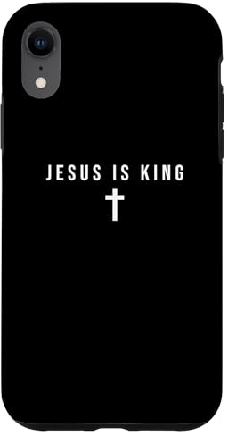 Jesus Is King Bible Religious Scripture Quote Christian Case for iPhone XR