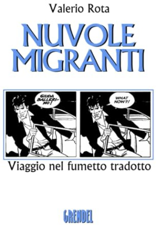Nuvole migranti: Viaggio nel fumetto tradotto