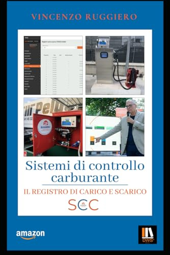 SISTEMI DI CONTROLLO CARBURANTE: Il Registro di carico e scarico