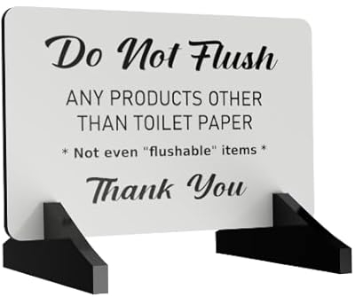 Do Not Flush - Septic Tank stylish bathroom sign. Informs do not flush wipes and sanitary towels. Freestanding - White - Supplied with Acrylic Feet