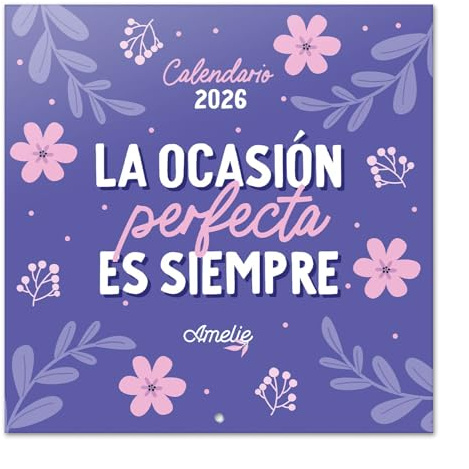 Grupo Erik Calendario pared 2026 Español Amelie - Almanaque pared 2026 : Planificador mensual Con espacio para Anotar, Frases Motivadoras y Fácil de colgar (30x30cm)