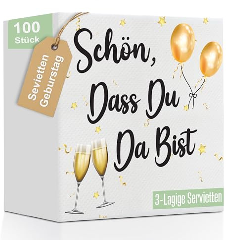 100 Stk Servietten Schön Dass Du Da Bist - Servietten Geburtstag Mann - Servietten mit Spruch 33 x 33 cm - 3 -Lagige Weich