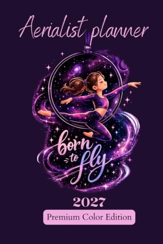 Aerialist Planner 2027: Premium Color Edition