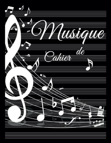 Cahier de Musique: un Carnet de Partition avec Portée, Grand format 12 Portée Par Pages, Pour le Solfège, La Composition et les Exercices Musicale