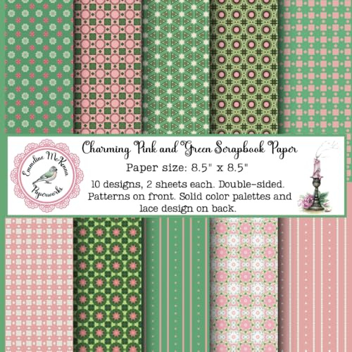 Charming Pink and Green Scrapbook Paper: Craft Paper Pad with Geometric Patterns, Double Sided for Papercrafts (Scrapbooks, Junk Journals, Memory ... Journals, Keepsake Albums, Gift Decorating)