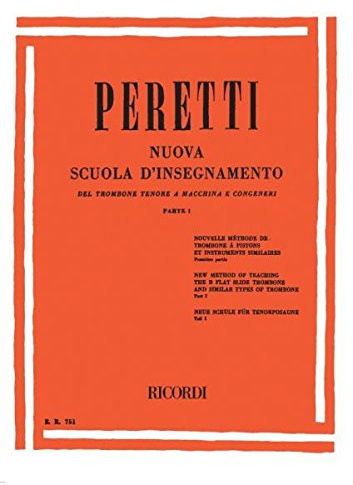 PERETTI - Nuova Scuola di Insegnamento del Trombone Tenore - Volume 1