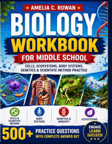 Biology Workbook for Middle School: Cells, Ecosystems, Body Systems, Genetics & Scientific Method Practice (CoreReady Workbooks)