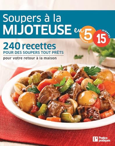 Soupers à la mijoteuse