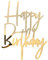 Emma Bunting Happy Birthday Cake Topper (Gold Acrylic) Cake Decoration