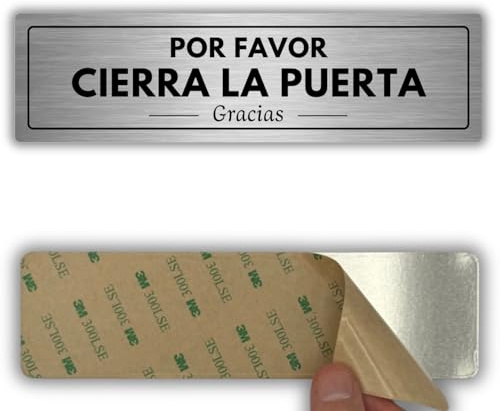 LEIASA | Señal Cierra la Puerta - 5x18 cm - Grosor 0.8 mm - Aluminio - Cartel Adhesivo - Rótulo Recordatorio - Mantenga la Puerta Cerrada - (Cierra Puerta)