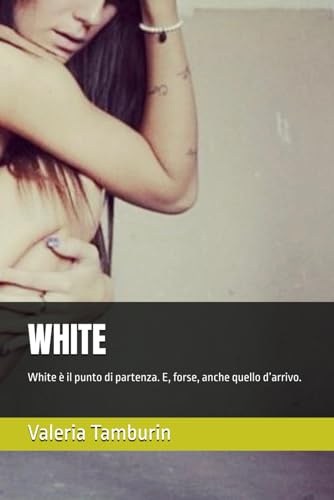 WHITE: White è il punto di partenza. E, forse, anche quello d’arrivo.
