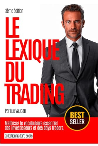 Le livre le lexique du trading