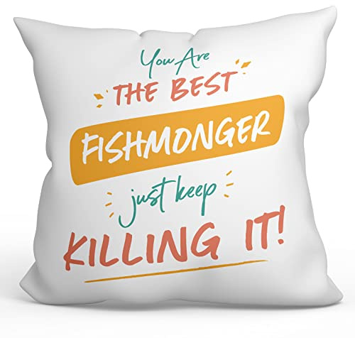 Mugffins Coussins/Oreillers avec Rembourrage pour POISSONNIÈRE Femme - 40x40 cm - en Anglais - You are The Best Keep Killing it - Cadeau Original pour POISSONNIÈRE