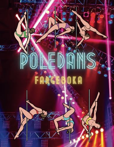 Poledans Fargeboka: Aktivitetsbok for voksne