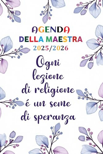 Agenda della Maestra Giornaliera 2025/2026: 1 Pagina per Giorno, per gestire al meglio il tuo lavoro e organizzare tutte le tue attività didattiche | Planner italiano Formato Piccolo a5.