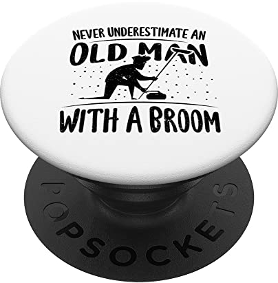 Curling Besen: Never Underestimate An Old... Curling Sprüche PopSockets mit austauschbarem PopGrip