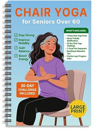 Chair Yoga for Seniors Over 60, 30-Day Challenge Gentle Seated Yoga Fitness Planners Exercises Guidebook, Step-by-Step Instructions Books for Seniors Beginners – 8.2″ x 5.5″ Blue Yoga Book