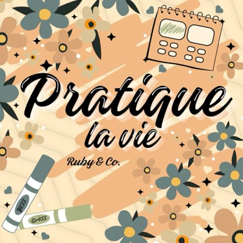 Pratique la vie: 240 Pages : Livre de Pratique de Coloration Bold and Easy pour Adultes