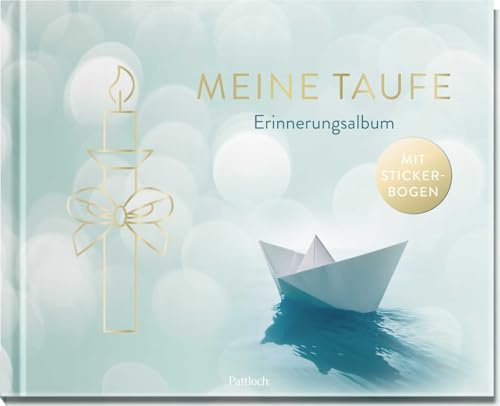 Meine Taufe: Erinnerungsalbum. Mit Stickerbogen | Album zum Selbstgestalten mit persönlichen Glückwünschen | Geschenk zur Taufe für Jungen und Mädchen