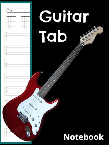 Guitar Tab Notebook: Blank Guitar Tablature Book with 150 Pages. For Practice, Notation & Composition. Red.