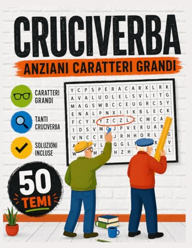 Cruciverba Per Anziani Caratteri Grandi: Libro Di Enigmistica Con 50 Temi Diversi Facili Ideale Per Adulti E Bambini Passatempo Nei Momenti Noiosi Della Giornata Idea Regalo