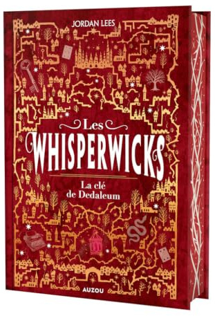 Les whisperwicks - tome 3 - la clé de dedaleum - édition reliée collector (3)
