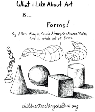 What I Like About Art is...Forms!