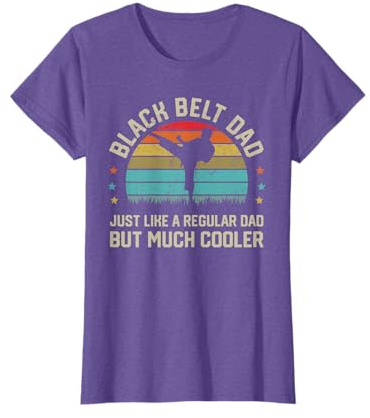 Black Belt Dad Karate Jiu Jitsu Taekwondo Martial Arts Gifts T-Shirt