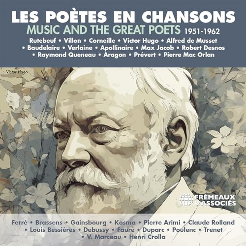 Les Poètes En Chansons / Music And The Great Poets 1951-1962